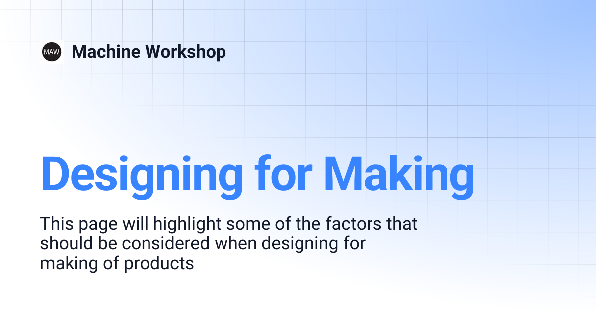 Designing for Making | Machine Workshop