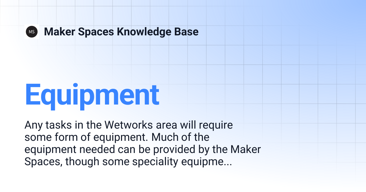 Equipment | Maker Spaces Knowledge Base