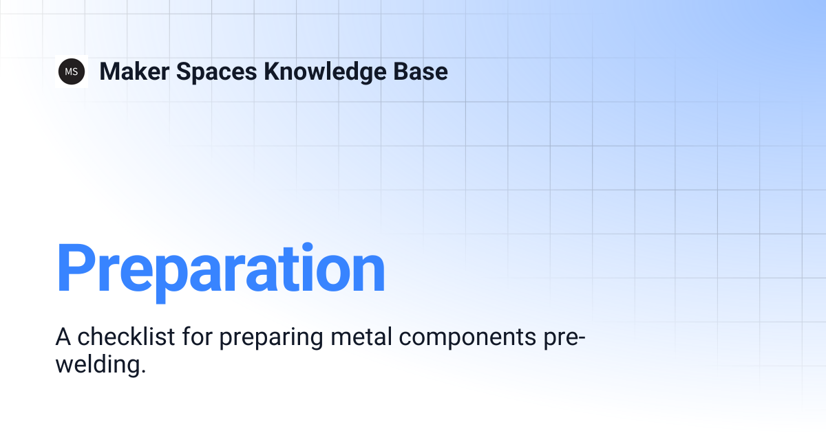 Preparation | Maker Spaces Knowledge Base