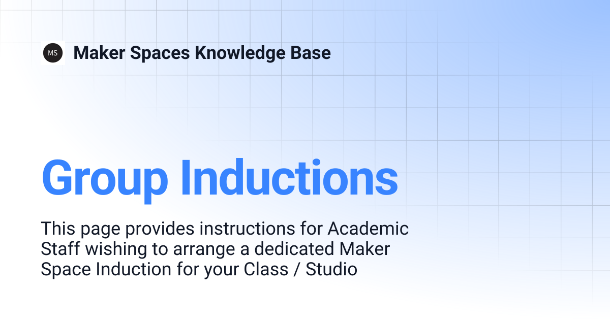 Group Inductions | Maker Spaces Knowledge Base