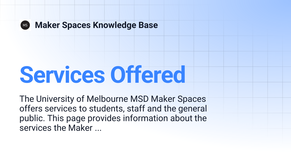 Services Offered | Maker Spaces Knowledge Base